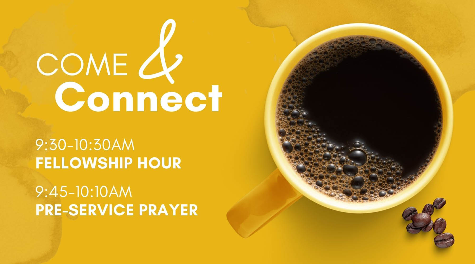 COFFEE CONNECT | PRE-SERVICE PRAYER